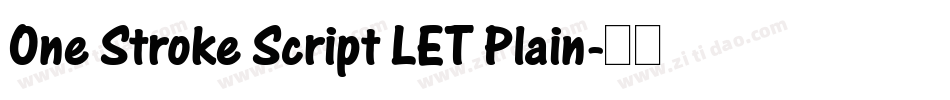 One Stroke Script LET Plain字体转换